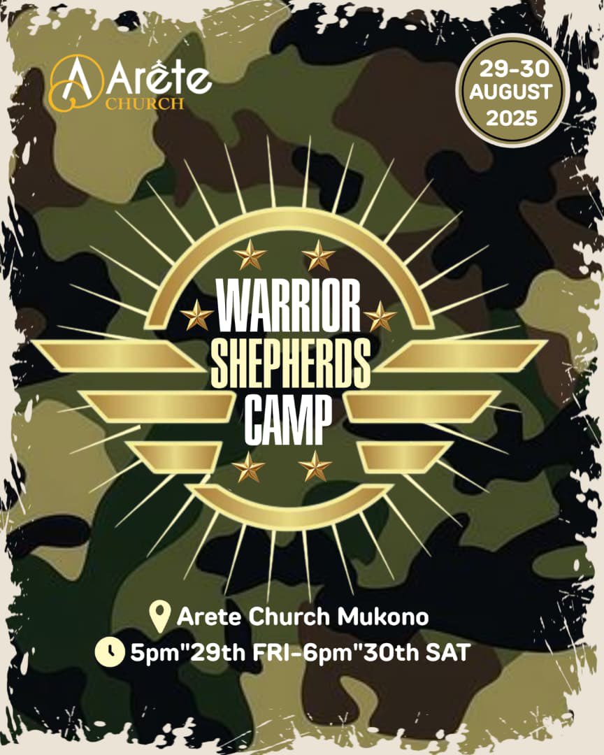 Shepherds assemble 🗣️🗣️🗣️

The Warrior Shepherd’s Camp is here!

On the 29th and 30th of August 2025
At Arete Church Mukono and Online.