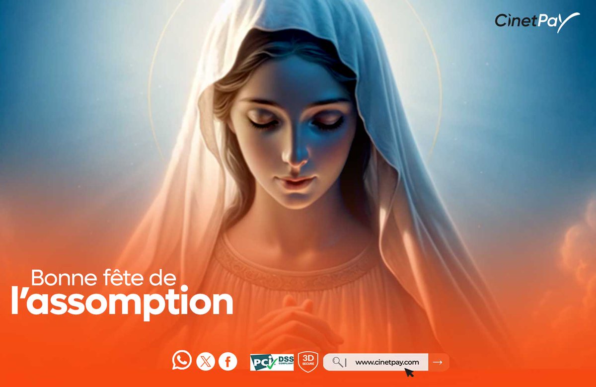 Toute l'équipe CinetPay vous souhaite une excellente fête de l'Assomption !
Que cette journée spéciale soit remplie de paix, de joie et de moments de partage avec vos proches.
Avec nos plus sincères vœux,

L'équipe Cinetpay

#Assomption #FêteDeLAssomption #Cinetpay