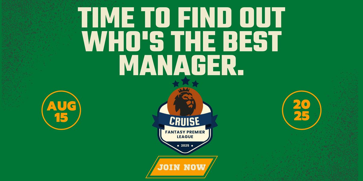 It's time to separate the best from the rest

The 2025/2026 Fantasy Premier League (FPL) season is almost here, and the Cruise League Fantasy is back bigger and better! Get ready for another campaign filled with great rewards.

Entrance Fee: ₦15,000

chat.whatsapp.com/Jco7ZO9mJMO0aC…