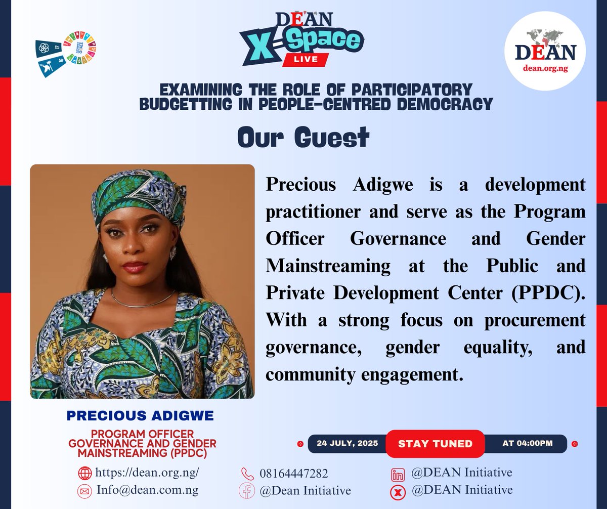 Meet Our Speakers – X-Space at 5:00 PM!

🗣 Topic: Examining the Role of Participatory Budgeting in People-Centred Democracy

🌟Lawal Amodu - Programmes Coordinator, Centre LSD
🌟Vahyala Kwaga - Group head, research and policy advisory, Budgit
🌟Precious Adigwe - Program Officer