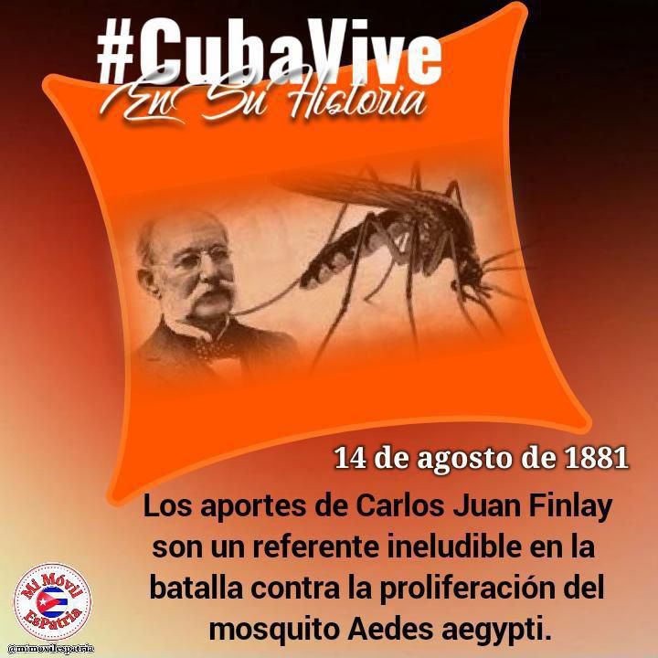 #BuenosDíasCuba🇨🇺
Finlay descubrió y describió la importancia del vector biológico a través de la teoría metaxénica de la transmisión de enfermedades por agentes transmisores.
#CubaViveEnSuHistoria 
#MiMóvilEsPatria