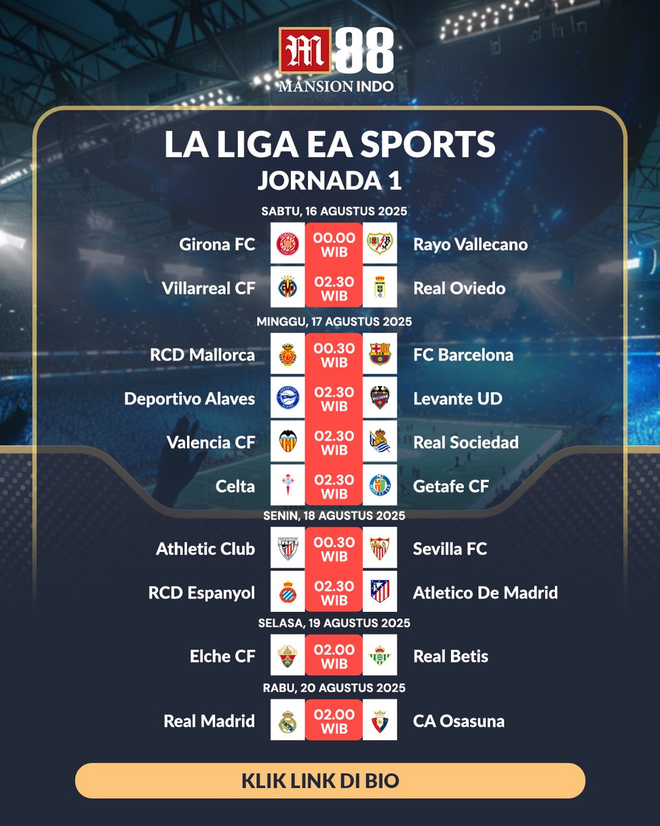 m88_id's tweet photo. ⚽ MINGGU PENUH AKSI! ⚽
Jadwal Match pekan ini:

🏆 Premier League
📅 16 – 19 Agustus

🇪🇸 LaLiga
📅 16 – 20 Agustus

🇮🇩 Liga 1
📅 15 – 18 Agustus

🔥 Siap dukung tim favoritmu? Catat tanggalnya dan jangan sampai kelewatan momen seru di setiap liga!

#PremierLeague #LaLiga #Liga1 https://t.co/fBSyIyYSin
