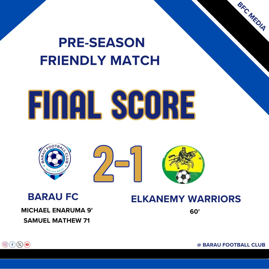 Full Time 

Barau FC 2-1 El-Kanemi Warriors 

⚽ Michael Enaruma 9' ⚽ Samuel Mathew 71'  🎯🎯 Yahya Muhd.

#MaliyaBoys #Pre_Season #NPFL26