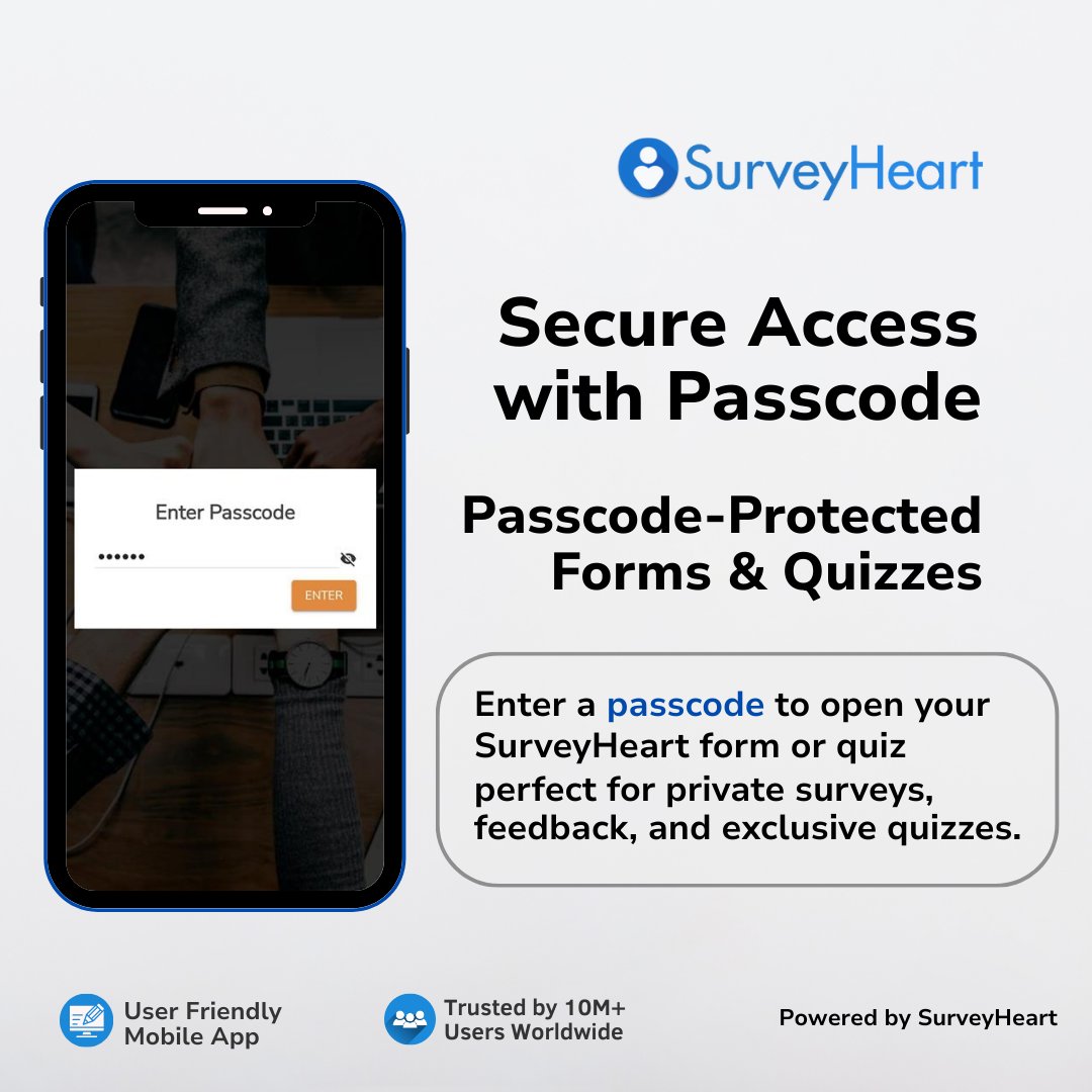 surveyheartapp's tweet image. Not every form should be open to everyone.
With SurveyHeart’s Passcode Protection, only those with the Passcode can open and submit.
Keep your forms and quizzes private, secure, and exclusive.
#SurveyHeart #PasscodeProtection #FormSecurity #MobileForms #FormBuilder