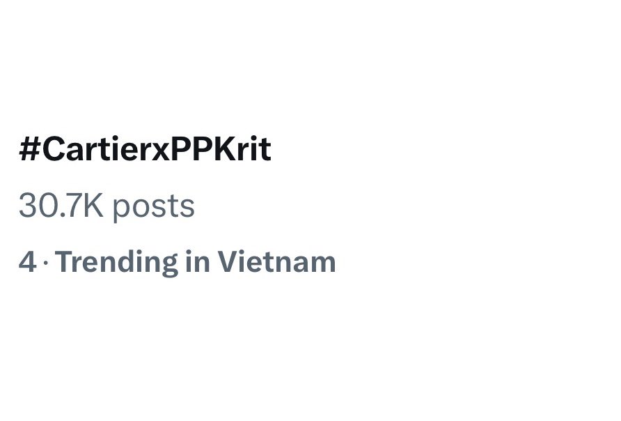 Trending!

No.4 on Vietnam Trends
#CartierxPPKrit 

ทุกคนมาเร่งสปีดทั้ง KW + HT กันค่ะ

PP KRIT CARTIER AT PARAGON
#CartierxPPKrit 
#PPKritt <a href="/ppkritt/">ppkrit</a>