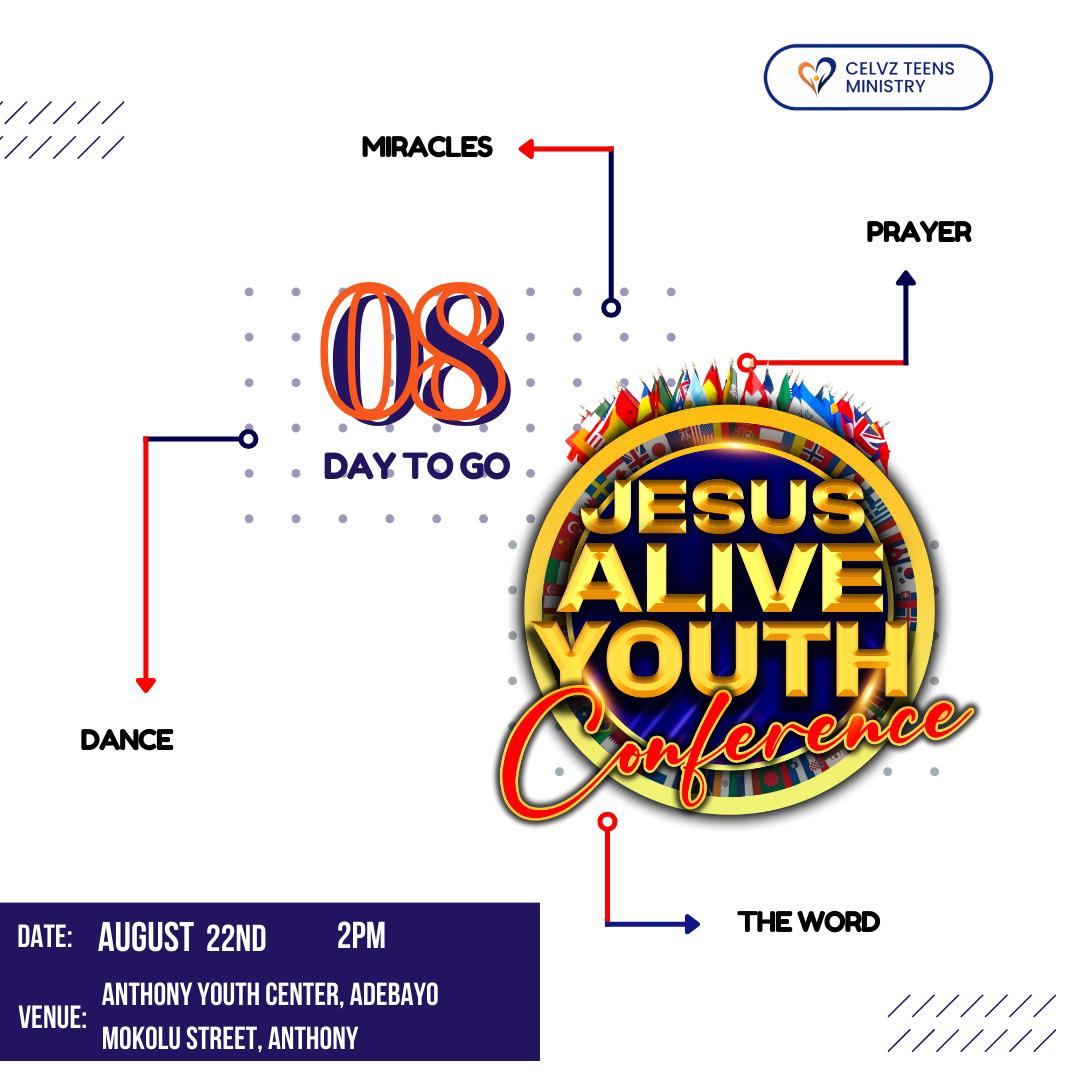 celvzteens's tweet photo. IT'S 8 DAYS TO GO!🔥

Join several young people for a time of worship, the word, power, and receive fire!

📅 Date: Friday, 22nd August 2025
🕛 Time: 2pm
📍 Venue: Anthony Youth Centre, Adebayo Mokuolu Street. 

#JesusAliveConference
#CELVZ
#CELVZTeensMinistry
#YearOfCompleteness https://t.co/Yk54Cp7QN5