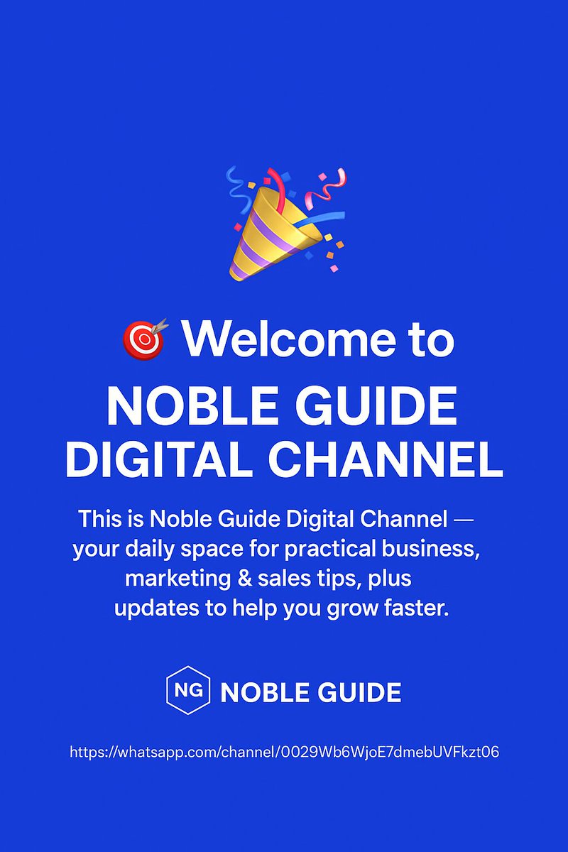 noble_guide's tweet photo. 🚀 Big news! Noble Guide Digital Channel is here — your go-to hub for business growth, marketing insights, and sales strategies. Join us today and start growing smarter! 👇👇

https://t.co/TwOUMvAlJY https://t.co/vtbzTp6Qqu