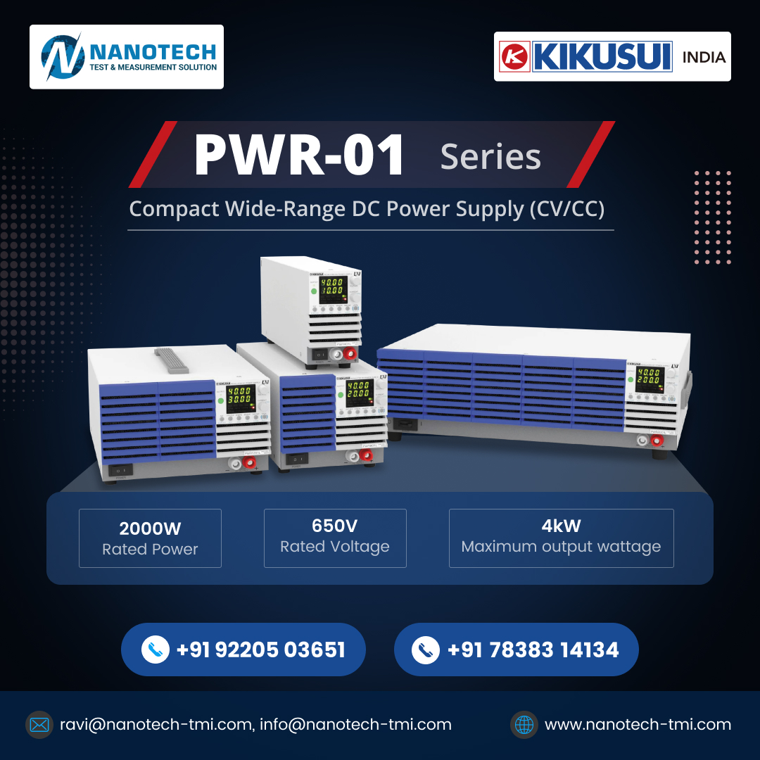 NanotechTest's tweet photo. Boost your testing efficiency with the KIKUSUI PWR-01 Series!
✅ 2000W Rated Power
✅ 650V Rated Voltage
✅ Up to 4kW Output
Compact, reliable, and perfect for labs, R&amp;D, and industrial use.
📞 +91 92205 03651 | +91 78383 14134
🌐 https://t.co/QYqT6Y2VGf
#KIKUSUI #NanotechTMI https://t.co/lf8C0YItLS