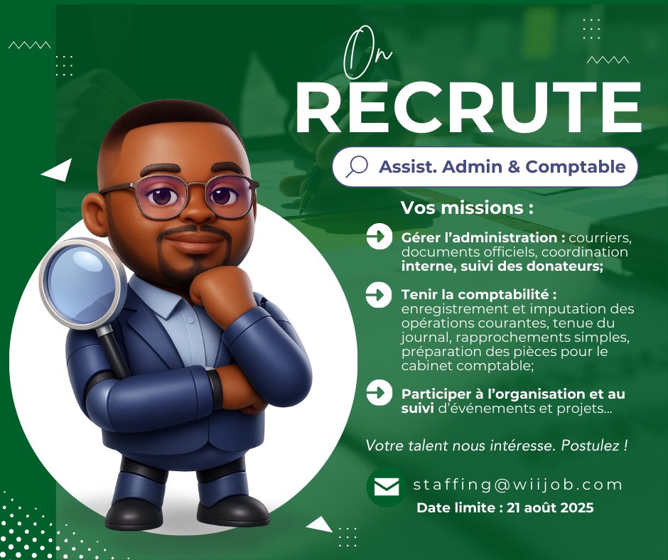 🚨𝐎𝐩𝐩𝐨𝐫𝐭𝐮𝐧𝐢𝐭𝐞́ - DKR

Fondation reconnue recrute un(e) Assistant(e) Administratif(ve) &amp; Comptable – prise de poste immédiate.
𝐆𝐞𝐬𝐭𝐢𝐨𝐧 𝐚𝐝𝐦𝐢𝐧, 𝐭𝐞𝐧𝐮𝐞 𝐜𝐨𝐦𝐩𝐭𝐚, 𝐬𝐮𝐢𝐯𝐢 𝐩𝐫𝐨𝐣𝐞𝐭𝐬.

Candidature avant 21/08
📨staffing@wiijob.com.

#Emploi #Dakar