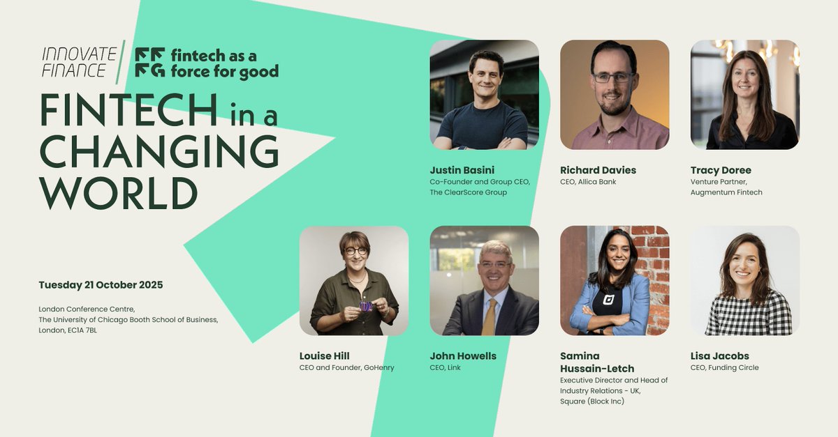 Innovate Finance (@innfin) on Twitter photo Some of the confirmed brands speaking at #FinTechInAChangingWorld🌍
<a href="/ClearScore/">ClearScore</a>
<a href="/AllicaBank/">Allica Bank</a>
<a href="/AugmentumF/">Augmentum Fintech</a>
<a href="/gohenry/">GoHenry</a>
<a href="/LINK_ATM_Scheme/">LINK Scheme</a>
<a href="/SquareUK/">Square UK</a>
<a href="/FundingCircle/">Funding Circle</a>
🎟️ Early Bird tickets available until the 2nd of Sept, secure yours today!
hubs.ly/Q03CKGn70 Some of the confirmed brands speaking at #FinTechInAChangingWorld🌍
<a href="/ClearScore/">ClearScore</a>
<a href="/AllicaBank/">Allica Bank</a>
<a href="/AugmentumF/">Augmentum Fintech</a>
<a href="/gohenry/">GoHenry</a>
<a href="/LINK_ATM_Scheme/">LINK Scheme</a>
<a href="/SquareUK/">Square UK</a>
<a href="/FundingCircle/">Funding Circle</a>
🎟️ Early Bird tickets available until the 2nd of Sept, secure yours today!
hubs.ly/Q03CKGn70