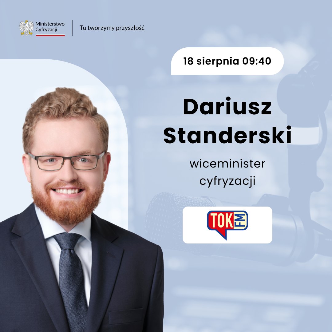 CYFRA_GOV_PL's tweet image. 🔉Jutro o 9:40 wiceminister cyfryzacji @DStanderski
będzie gościem w programu #EKG na antenie
@Radio_TOK_FM.  Zapraszamy do słuchania!

#MinisterstwoCyfryzacji #wywiad #TOKFM
