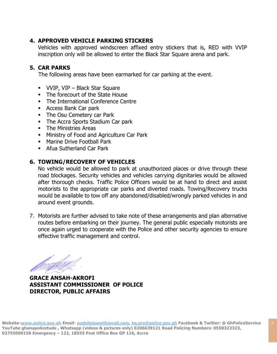 PRESS RELEASE:

TEMPORARY CLOSURE OF SOME PUBLIC ROADS IN ACCRA ON THE SOLEMN OCCASION OF THE INTER-DENOMINATIONAL AND INTER-FAITH STATE FUNERAL FOR THE MILITARY HELICOPTER CRASH VICTIMS