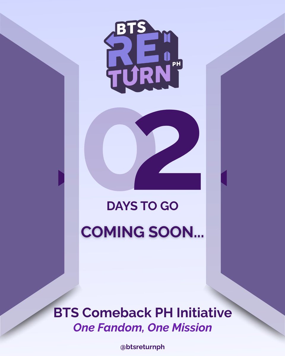 "⏳️D-2
From the first ""Annyeong"" to the last encore,
We’ve always been there.
In just 2 days, BTS RE:TURN PH launching, we meet them again — STRONGER, LOUDER, PROUDER.

RE:TURN isn’t just a comeback. It’s a celebration.

#2026BTSComebackInitiativePH
#PHARMYsUnite