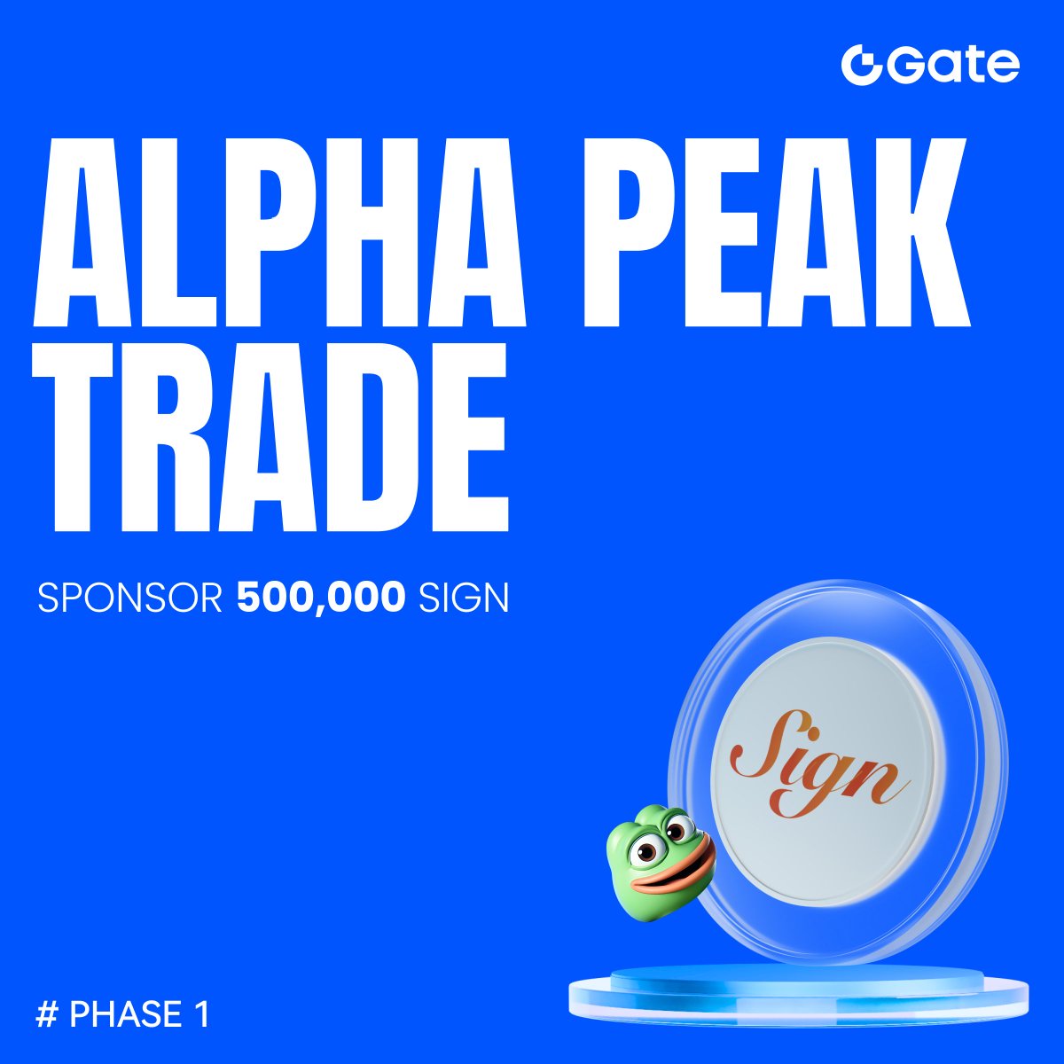 🚀 Join the Gate Alpha Peak Trading Competition &amp; smash $SIGN <a href="/ethsign/">Sign</a> !
This total $500,000 SIGN reward wave won’t come back anytime soon! 💥

💰 During the event, $SIGN has its own prize pool — climb the ranks &amp; grab massive airdrops:
🏆 TOP 3: 7,142 SIGN each  
💎 TOP 100: