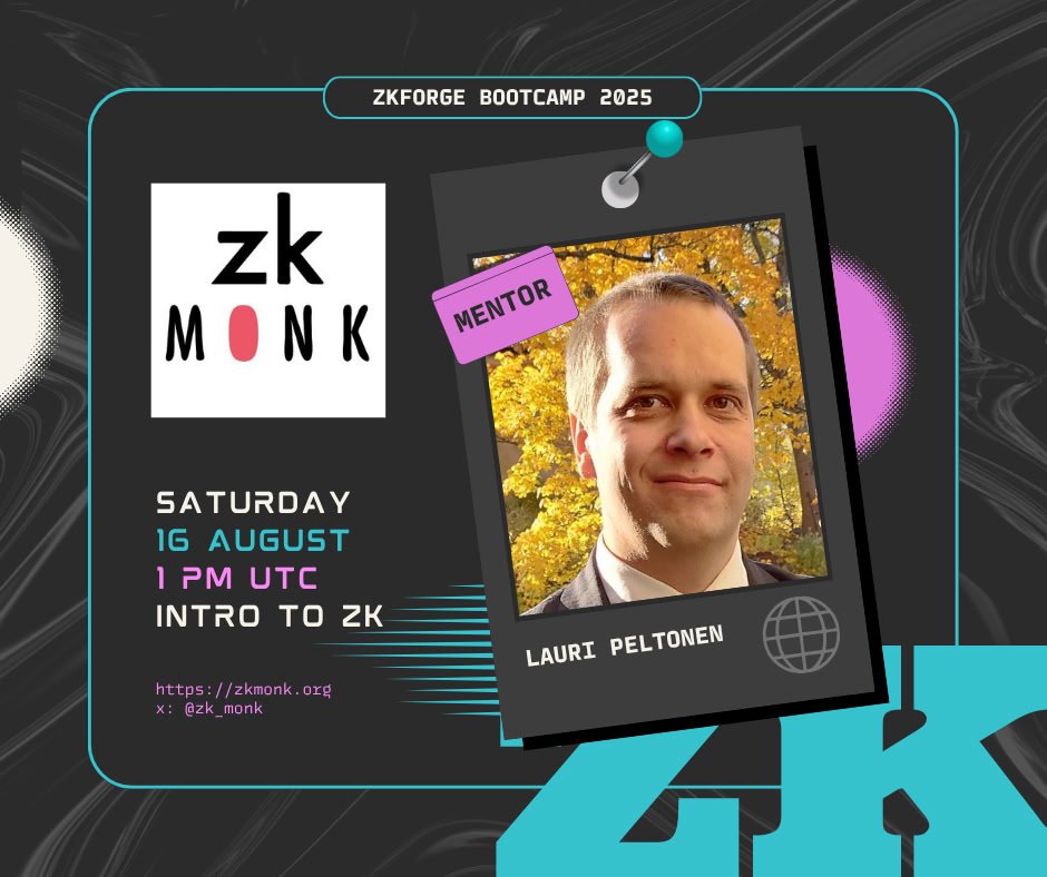 zkMonk (@zk_monk) on Twitter photo ☺️ Zk Monks, welcome to week 1 of the zkForge Bootcamp!
🥷 <a href="/LauriPelto/">Lauri Peltonen</a>
📆 16 August, Saturday
⏰ 1PM UTC
👇 Check out our program and more information:
zkmonk.org/bootcamp-zkFor… ☺️ Zk Monks, welcome to week 1 of the zkForge Bootcamp!
🥷 <a href="/LauriPelto/">Lauri Peltonen</a>
📆 16 August, Saturday
⏰ 1PM UTC
👇 Check out our program and more information:
zkmonk.org/bootcamp-zkFor…