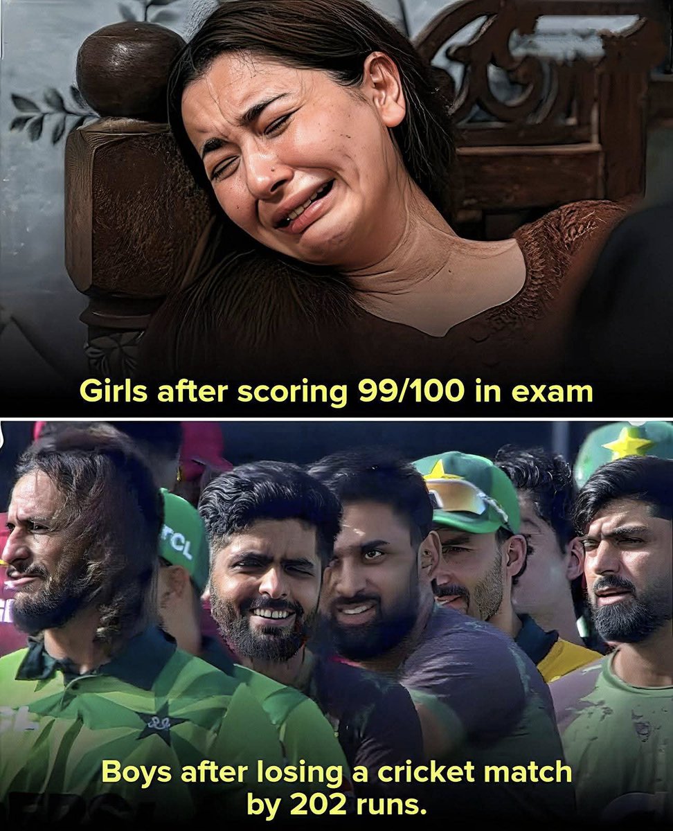 Girls after scoring 99/100 in exam 
                Vs 
Boys  after losing a cricket match by 202 runs.

#virel #cricket #funny #meme #memes
