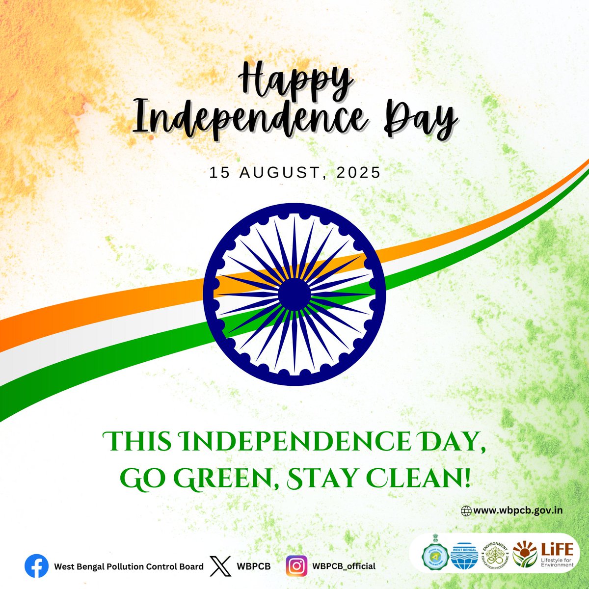 The West Bengal Pollution Control Board wishes everyone a #HappyIndependenceDay !

Let’s celebrate our freedom by committing to a cleaner, greener, and healthier environment for generations to come. 🇮🇳

#wbpcb