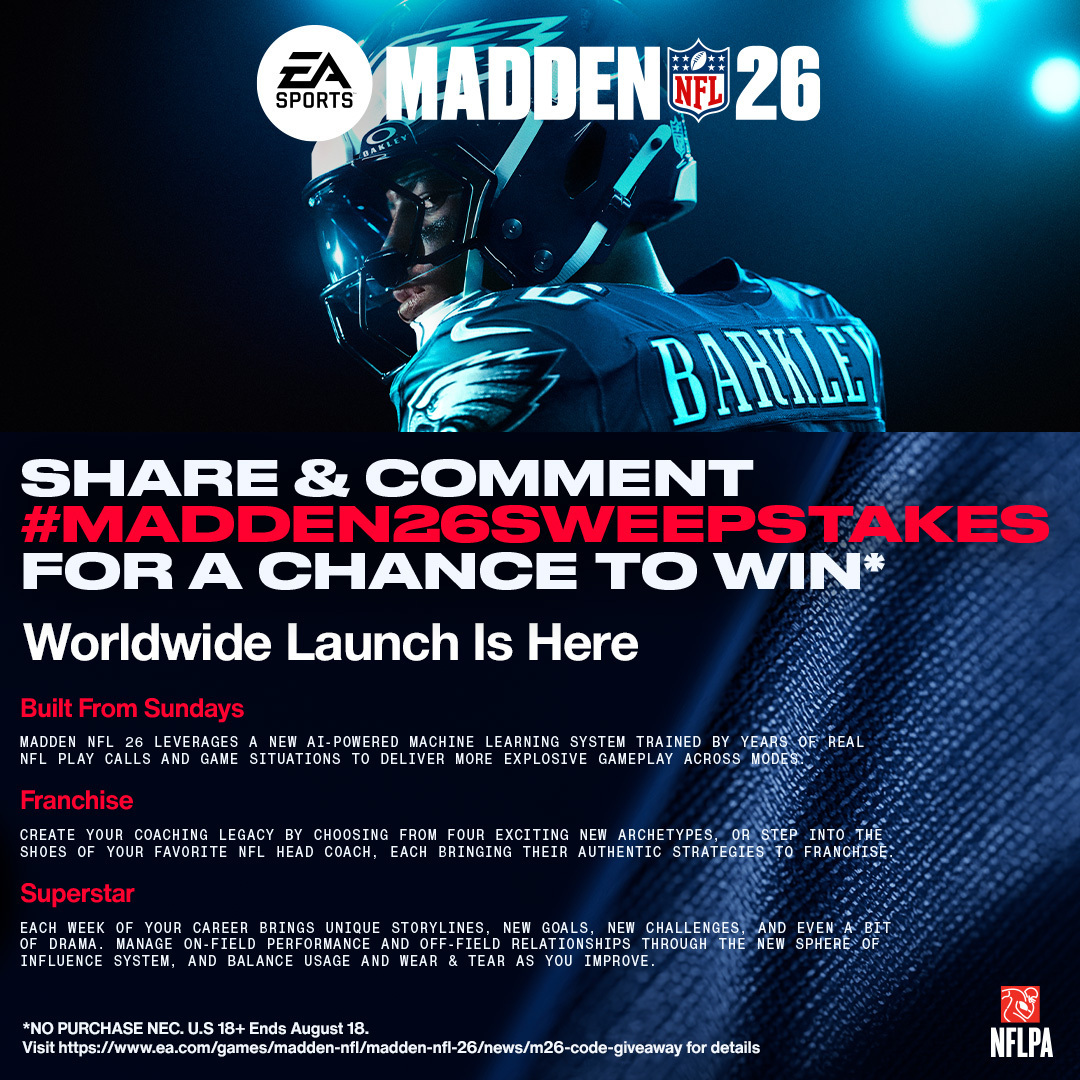 Madden NFL 25 (@eamaddennfl) on Twitter photo For a chance to enter and win a copy of #Madden26...
✅ Comment your favorite NFL Team & #Madden26Sweepstakes
✅ Repost
✅ Follow <a href="/EAMaddenNFL/">Madden NFL 26</a>
NO PURCHASE NEC. U.S. 18+ Ends August 18. Visit x.ea.com/85292 for more details. For a chance to enter and win a copy of #Madden26...
✅ Comment your favorite NFL Team & #Madden26Sweepstakes
✅ Repost
✅ Follow <a href="/EAMaddenNFL/">Madden NFL 26</a>
NO PURCHASE NEC. U.S. 18+ Ends August 18. Visit x.ea.com/85292 for more details.