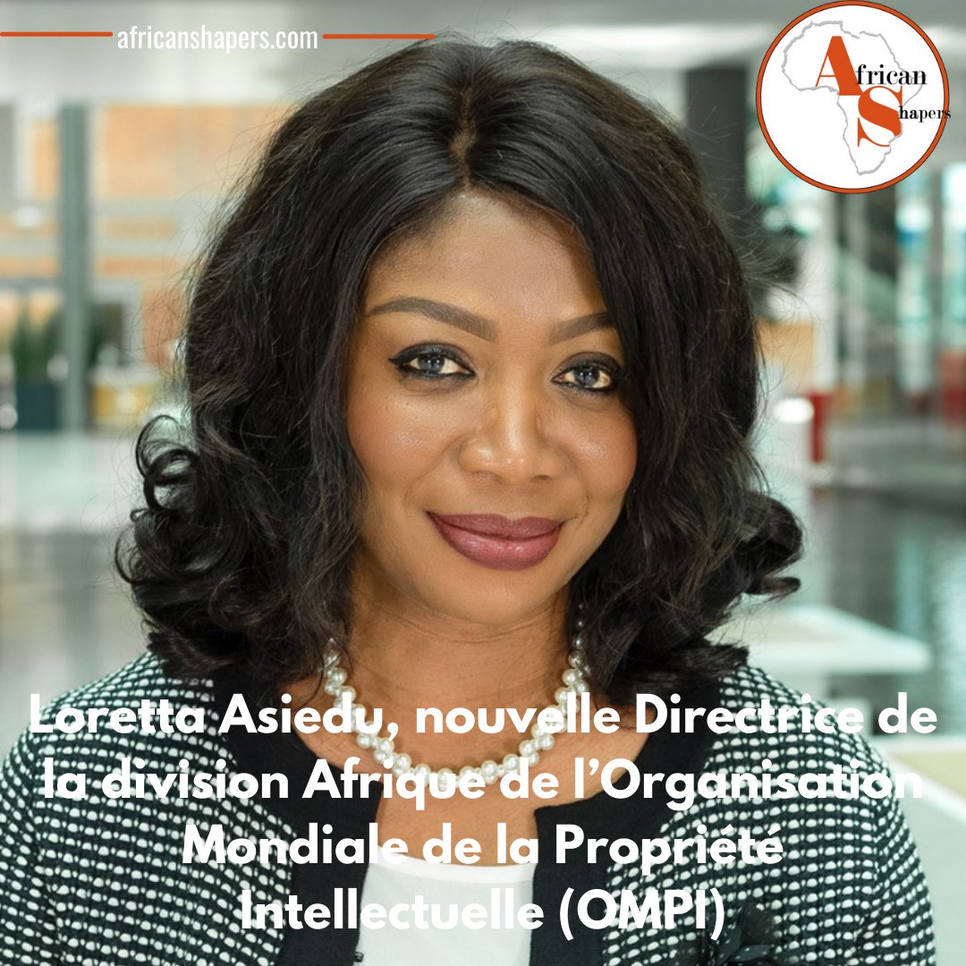 Loretta Asiedu, nouvelle directrice de la division Afrique de l’OMPI 

Depuis 16 ans, elle était Conseillère principale de l'OMPI, institution de l'ONU chargée de protéger les idées des innovateurs et des créateurs du monde entier.  bit.ly/3JxtDYQ