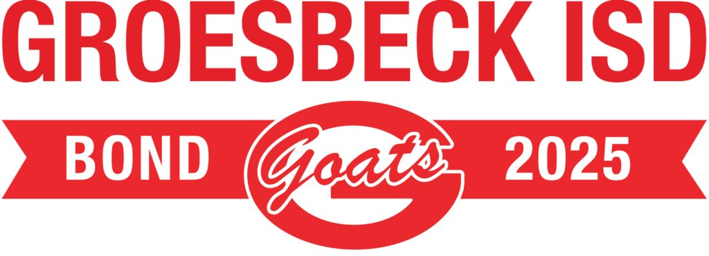 To view the GISD 2025 Bond Scope, visit groesbeckisdbond.com/bond-scope, and for the main bond website, visit groesbeckisdbond.com