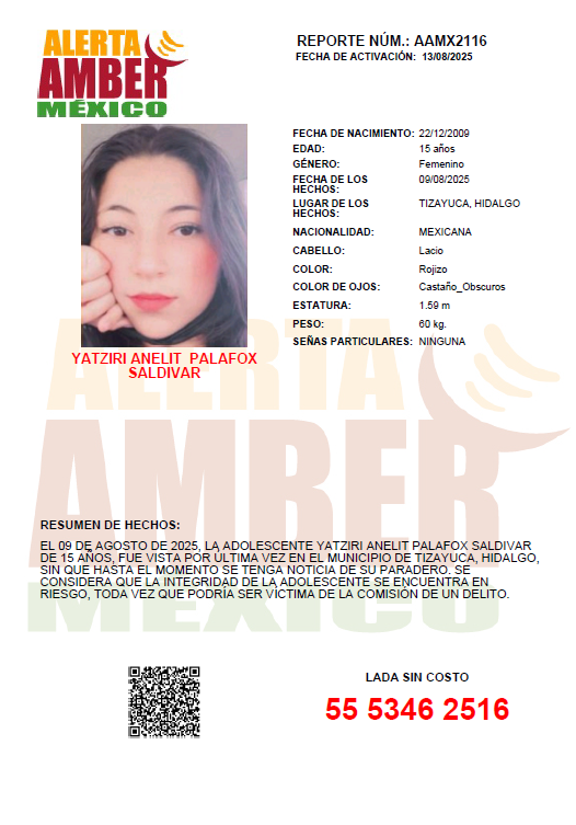 CAPUFE's tweet photo. #AlertaAMBER 
Circunstancias: El 09 de agosto de 2025, la adolescente YATZIRI ANELIT PALAFOX SALDÍVAR de 15 años, fue vista por última vez en el municipio de Tizayuca, Hidalgo, sin que hasta el momento se tenga noticia de su paradero. Se considera que la integridad de la adolescente se encuentra en riesgo toda vez que podría ser víctima de un delito.