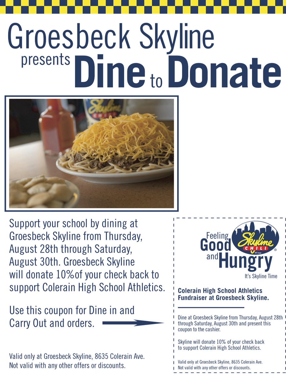 Feeling good and hungry? Visit Groesbeck Skyline from Thursday, August 28th through Saturday, August 30th, and a portion of your bill will go directly to Colerain High School Athletics.

Just show the attached flyer when you order—it’s that easy to make a difference!