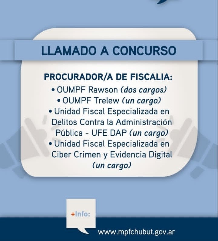 MpfRawson's tweet photo. Ministerio Público Fiscal del Chubut - llamados a concurso para cubrir cargos de, Abogado de Fiscalía, Funcionario de fiscalía y Procurador de Fiscalía. https://t.co/HBiKwyXgYP