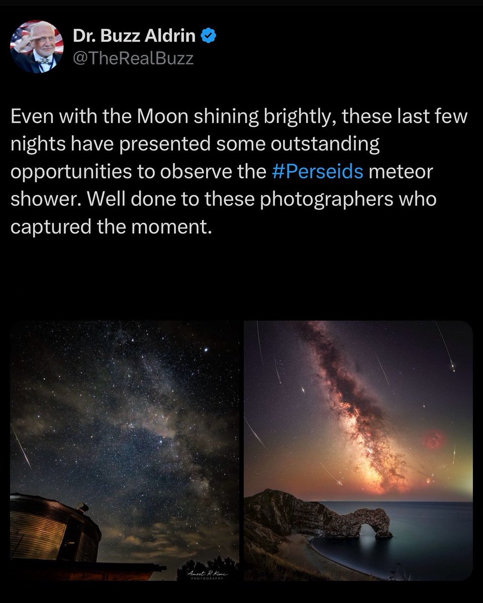 I am indebted. Thank you to Dr Buzz Aldrin for sharing my image of Perseid Meteors over Durdle Door. I salute you, Sir. 🫡 🦅 🇺🇸