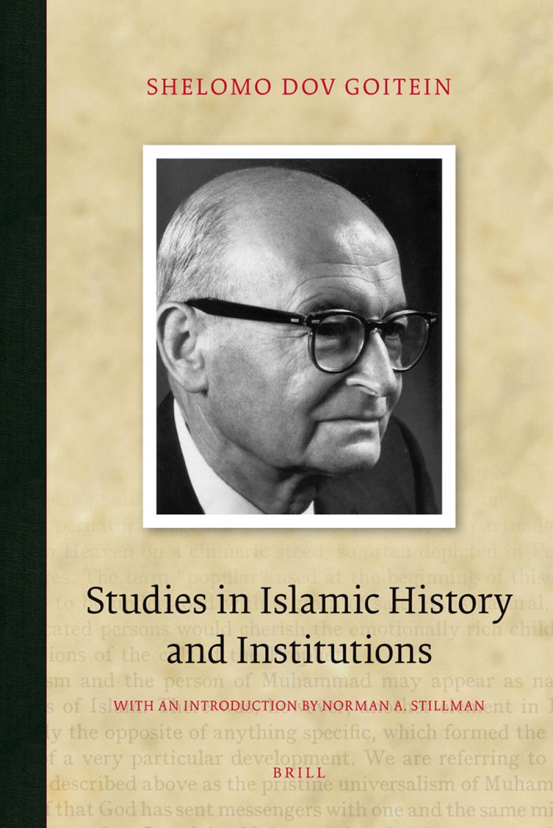 khalidsyossef's tweet photo. Studies in Islamic History and Institutions
S.D. Goitein, Brill 2009
https://t.co/EOT9llHu7t
PDF 🎯
https://t.co/pHz8sXHAqt https://t.co/Y7sOZJ0tQc