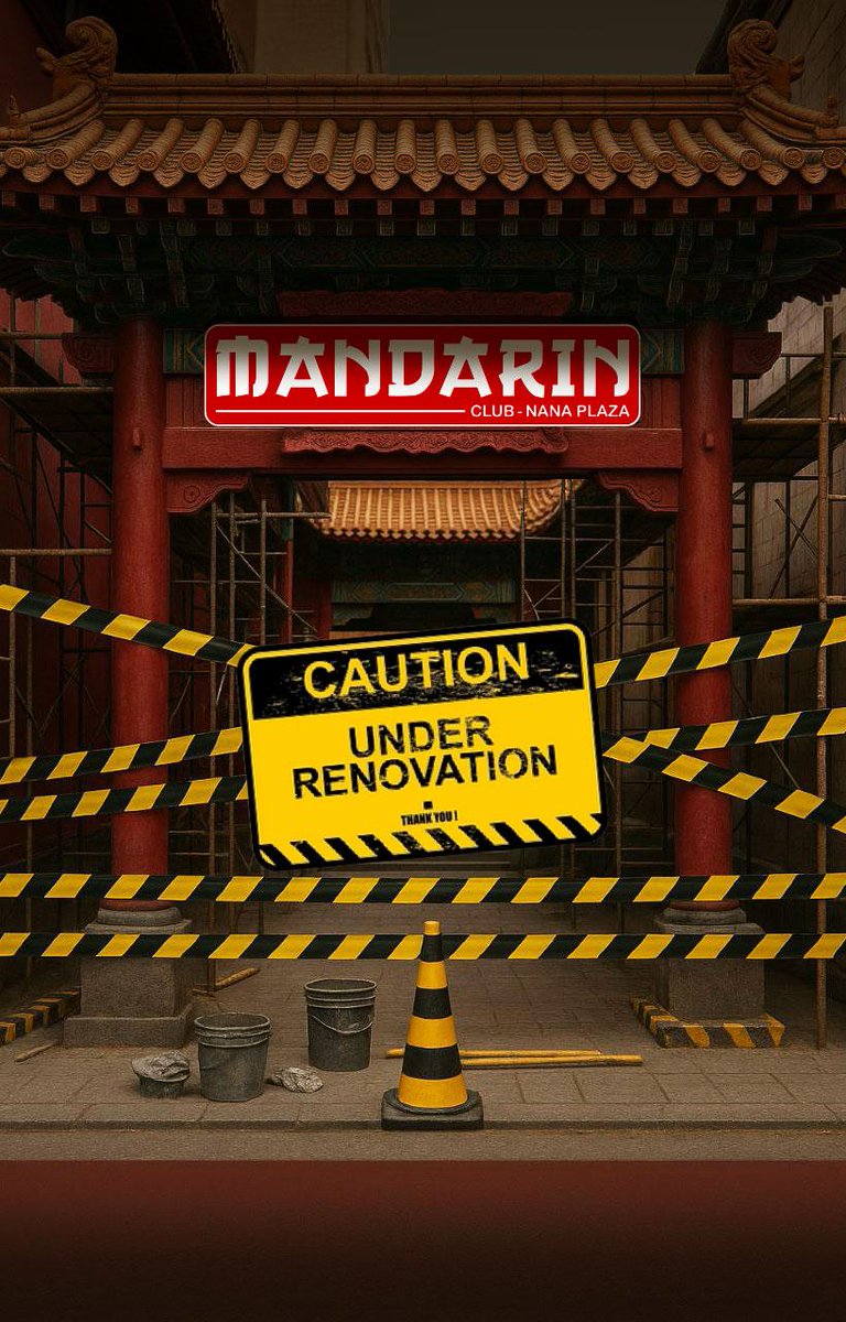 MandarinGoGo's tweet photo. 🚧 CLOSED for RENOVATIONS 門
until NEXT MONTH [September] !!!
✨NEW LOOK ! NEW CONCEPT !
💄NEW GIRLS !🍸 STAY TUNED ! 

📍MANDARIN / Nana Plaza

#MandarinAGogo #MandarinGogoNana #MandarinClub #NanaPlaza #BangkokNightlife #GoGoBar #NewConcept #BangkokAfterDark #ComingSoon https://t.co/F3H9cdSWlH