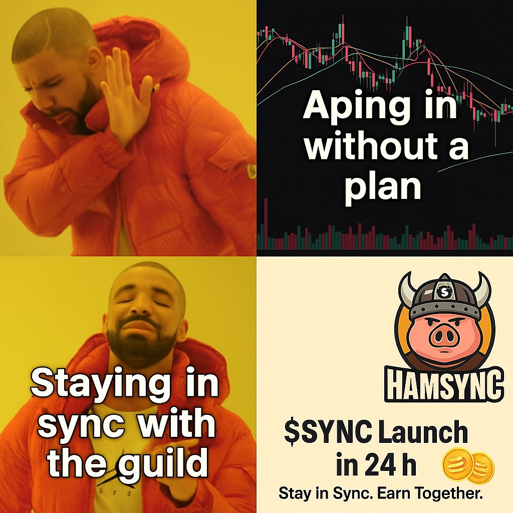 HAMSync's tweet photo. Some ape in without a thought… and get rekt. ❌

HAMSync - We move as an army. We stay in sync. ✅

$SYNC launches in 24h ⏳
Be ready to claim your place.

🐖 Join the Guild: https://t.co/ZWUZgrBCMr
🌐 Website: https://t.co/1VfFstAUf7

Stay in Sync. Earn Together. ⚔️ https://t.co/I2oOBmTLvt