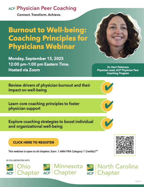 Check out this great opportunity for #ACP members to learn coaching principles and earn CME!

Visit here to register! ow.ly/XUsy50WFnrT

Hosted by @acpnorthcarolina @acpohio and @acp_minnesota #physiciancoaching #wellness #wellbeing #burnoutprevention
