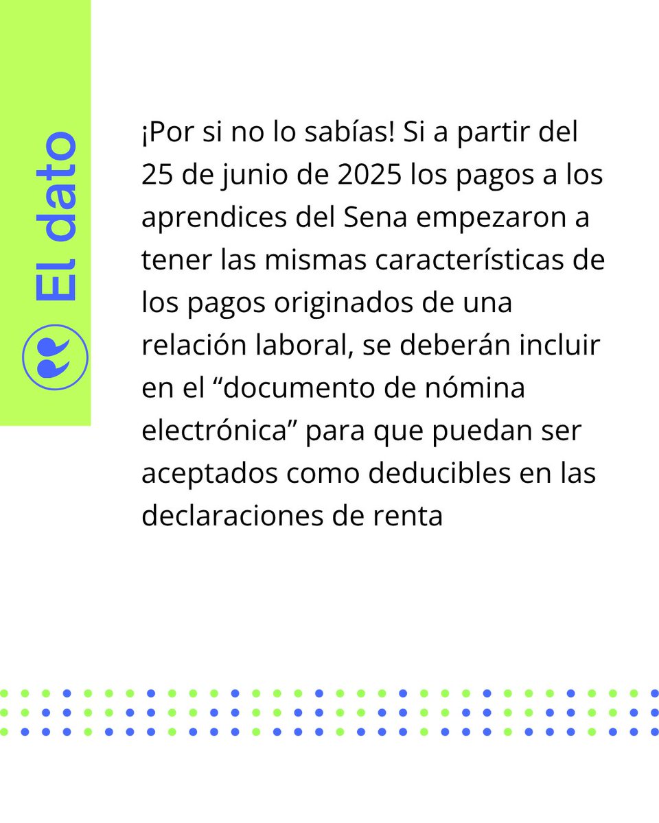 actualicese's tweet photo. #ElDato | 🔴 Antes de la Ley 2466 de junio de 2025 los pagos realizados a los aprendices del Sena no tenían característica de un pago laboral y no se tenían que reportar en la nómina electrónica para su deducción, pero... 🤔

💻 Ver más aquí 👉 https://t.co/DfGl2EnDiR https://t.co/FiWWFmRDNT