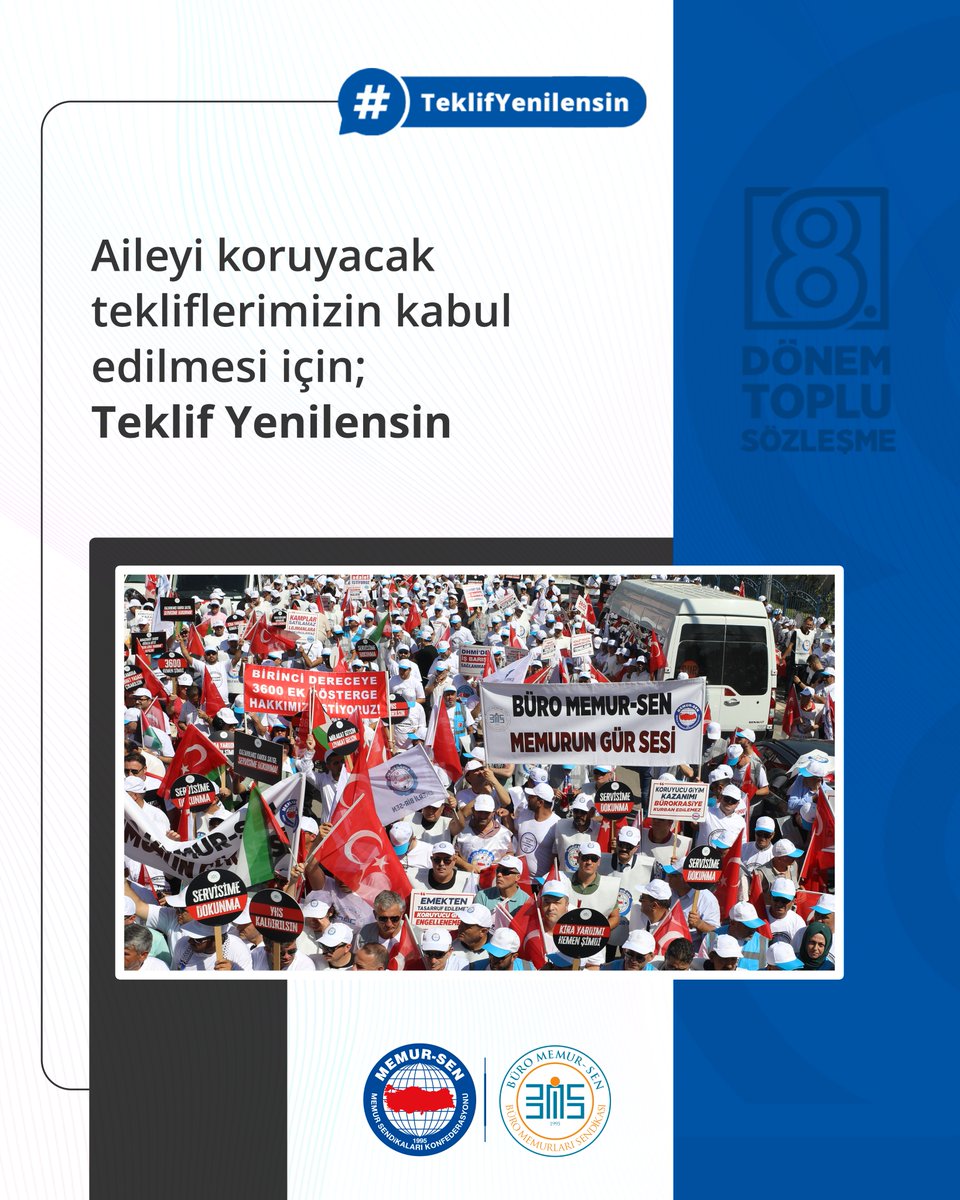 Aileyi koruyacak tekliflerimizin kabul edilmesi için; #TeklifYenilensin