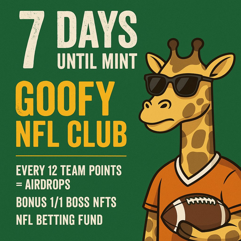 🚨 7 DAYS UNTIL MINT 🦒👀

The Goofy NFL Club Minting on August 21st! 🏈🦒

Only 168 total NFTs (5 NFTs per NFL team) 

Earn points and rewards based on real life NFL results 

Every 12 team points = airdrops 💸

Bonus 1/1 Boss NFTs unlock extra rewards

Exclusive NFL betting
