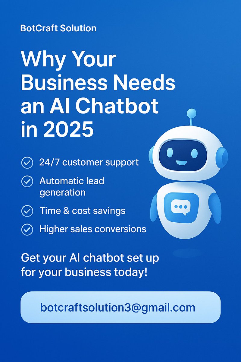 BotCraftSLN's tweet photo. 🚀 Why Your Business Needs an AI Chatbot in 2025

💡 Get your AI chatbot set up for your business today!

📩 botcraftsolution3@gmail.com

#BotCraftSolution #AIChatbot #BusinessGrowth #Automation2025 https://t.co/Ur2XdCDZXW