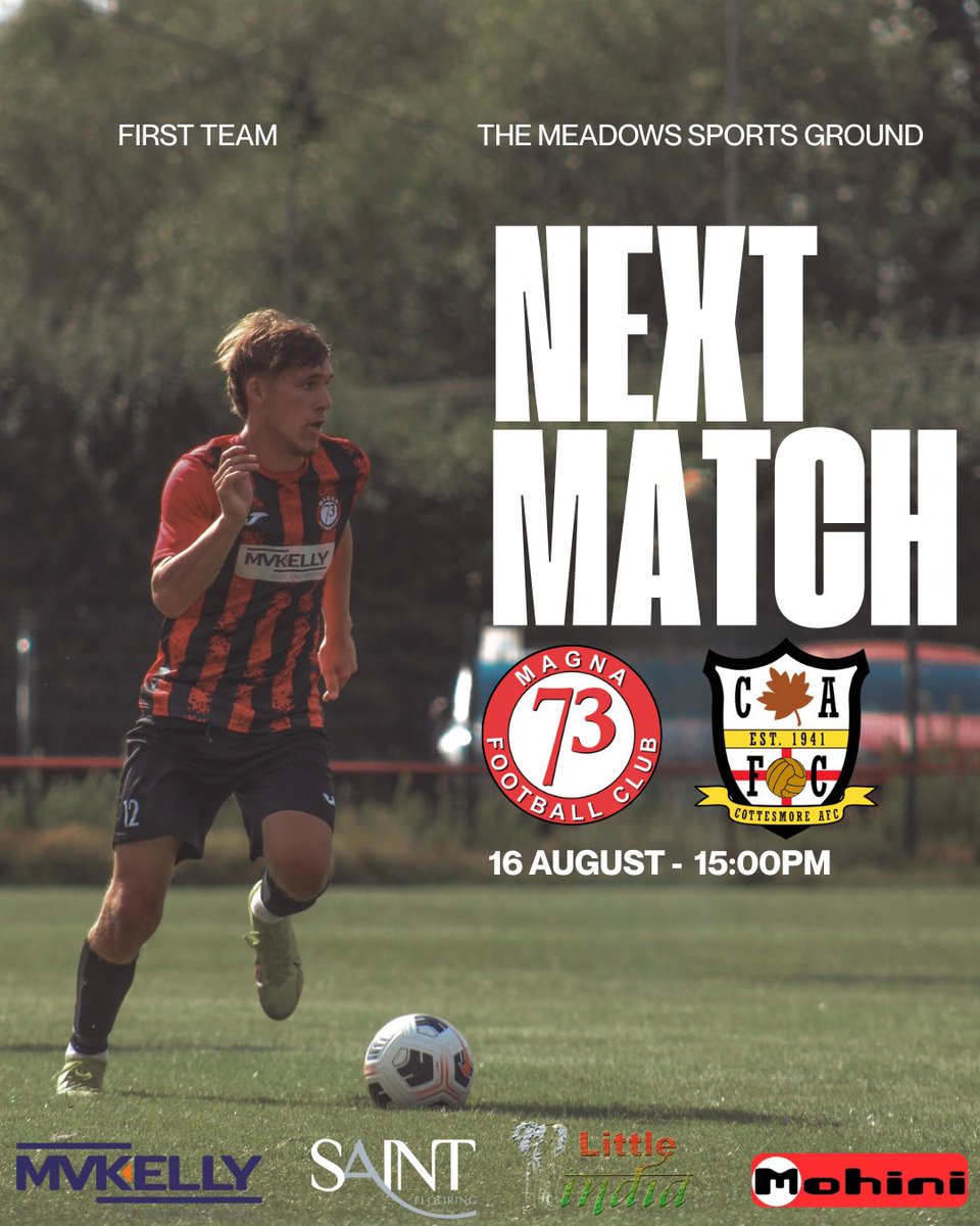 Magna 73 FC (@magna73fc) on Twitter photo 𝙉𝙚𝙭𝙩 𝙈𝙖𝙩𝙘𝙝 | ⚽️
First team back at home this Saturday.
🆚 <a href="/Cottesmoreafc/">Cottesmore AFC</a> 
📆 Saturday 16th August 2025
⏰ 15:00PM Kick-off
📍The Meadows Sports Ground, LE8 5QW
Come down and support the lads!🔴⚫️🔴
#Magna73 #Upthemagna #UTM 𝙉𝙚𝙭𝙩 𝙈𝙖𝙩𝙘𝙝 | ⚽️
First team back at home this Saturday.
🆚 <a href="/Cottesmoreafc/">Cottesmore AFC</a> 
📆 Saturday 16th August 2025
⏰ 15:00PM Kick-off
📍The Meadows Sports Ground, LE8 5QW
Come down and support the lads!🔴⚫️🔴
#Magna73 #Upthemagna #UTM