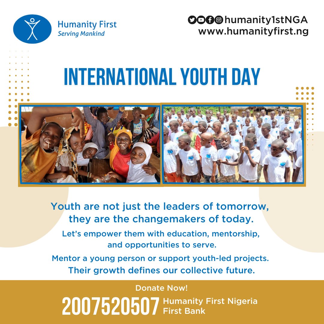 HumanityFirstN1's tweet photo. Happy International Youth Day
Support our Work
2007520507
First Bank
Humanity First Nigeria
Social media: humanity1stNGA
https://t.co/BS84DorLMD https://t.co/j5Efb6LqB8