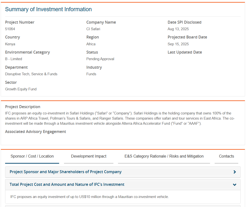 IFC has proposed an equity investment of up to Sh1.3bn in Safari Holdings, the company that owns ARP Africa Travel, Pollman’s Tours &amp; Safaris, and Ranger Safaris.