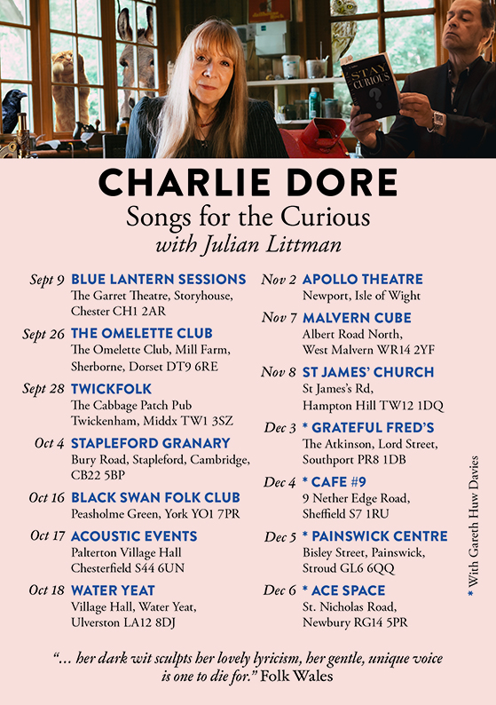 🔎SONGS FOR THE CURIOUS🦉

Sept 9 Chester 
Sept 26 Bradford Abbas   
Sept 28 Twickenham 
Oct 4 Cambridge
Oct 16 York 
Oct 17 Chesterfield
Oct 18 Water Yeat
Nov 2 Isle Of Wight
Nov 8 Hampton Hill 
Dec 3 Southport 
Dec 4 Sheffield
Dec 5 Stroud
Dec 6 Newbury

bnds.us/xv5g4e