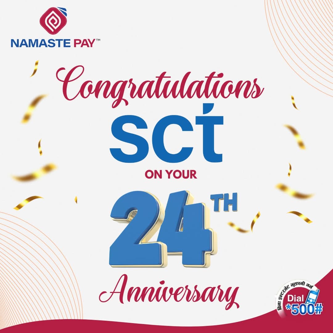 🎉 Congratulations, SCT-SmartChoice Technologies Limited! 🎉

Namaste Pay family extends heartfelt wishes to SCT on completing 24 remarkable years of empowering Nepal’s digital payment ecosystem. 🙌💙

Here’s to many more years of success and collaboration! 🚀✨

#NamastePay #SCT
