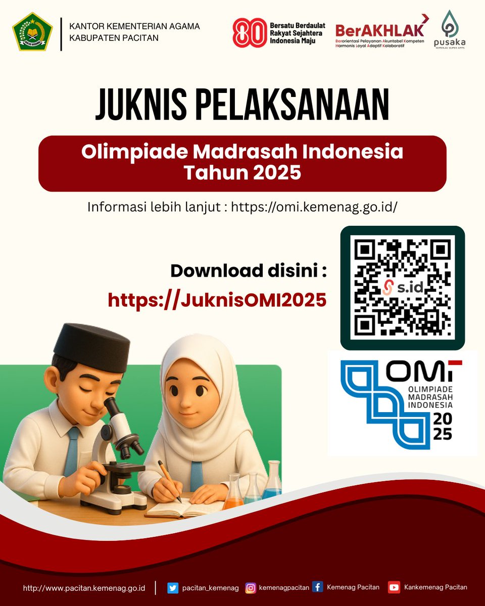 pacitan_kemenag's tweet image. Petunjuk Pelaksanaan Olimpiade Madrasah Indonesia Tahun 2025.

Download Juknis : https://JuknisOMI2025

Informasi lebih lanjut : omi.kemenag.go.id

#olimpiademadrasahindonesia
#omi2025