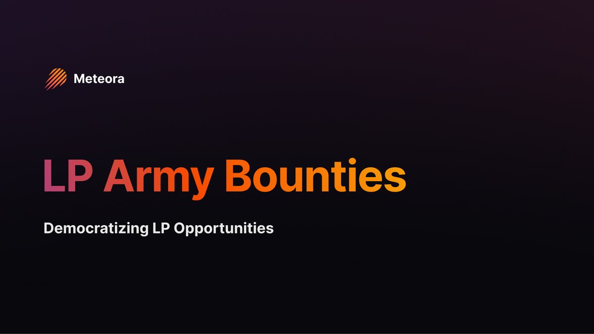 MeteoraAG's tweet image. We&apos;re introducing a new concept today.

LP Army Bounties.

Read before the first one drops next week.
proposals.meteora.ag/t/lp-army-boun…