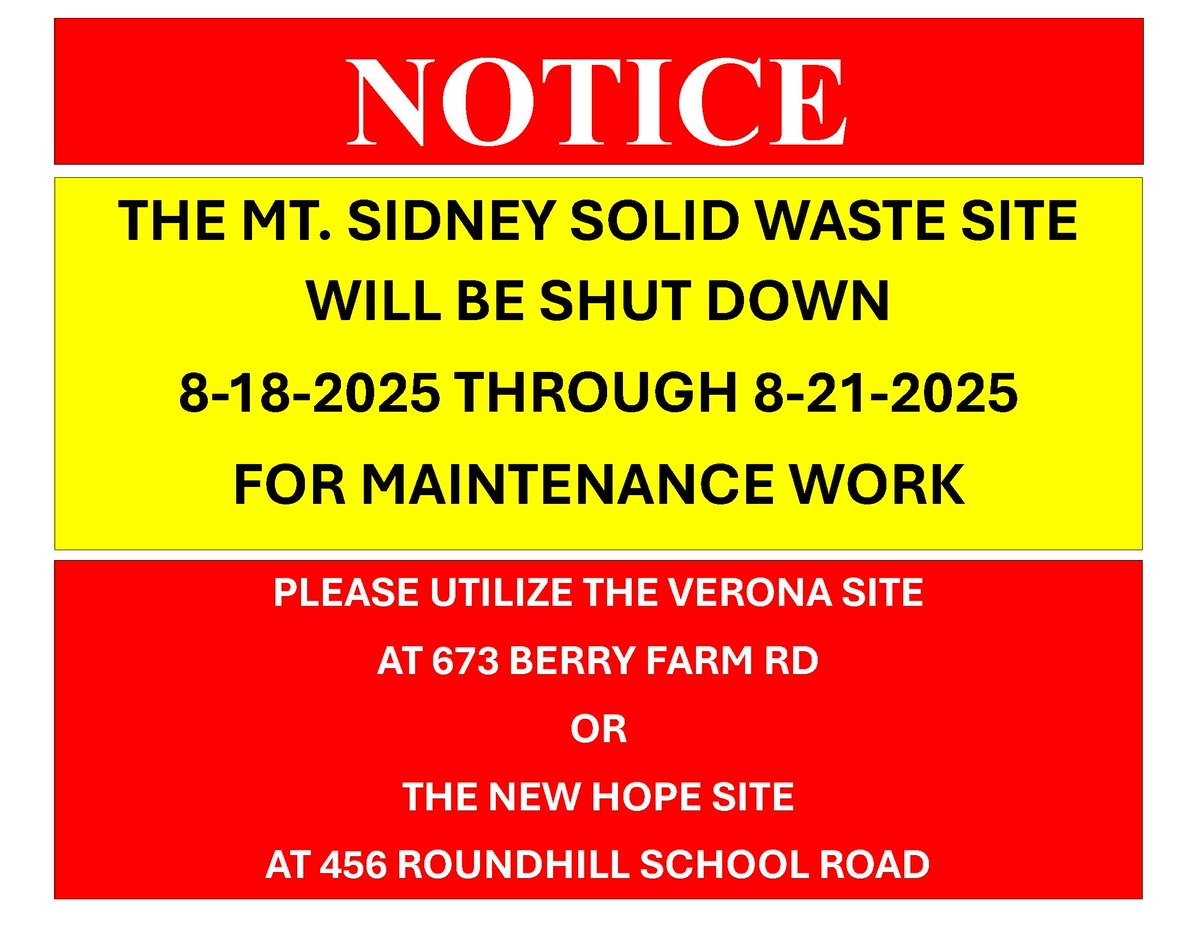 The Mt. Sidney solid waste site (2556 Lee Hwy) will be closed starting on Monday, 8/18/25. A new solid waste compactor will be installed. We hope to reopen Aug 22 – we will keep you posted! In the meantime, please use the Verona or New Hope sites or the Landfill.