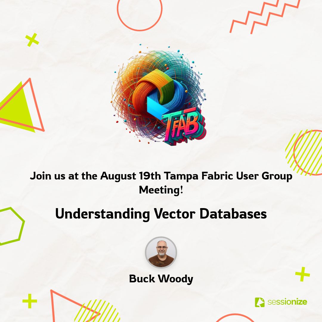 TBSSUG's tweet image. 🤖 Curious how AI really works?
Join Buck Woody for a quick dive into the math, tools & real-world magic of Vector Databases.
📅 8/19 | 🕒 6–8 PM
🔗 meetup.com/tampa-fabric-u…
#VectorDatabases #AI #DataScience #Search