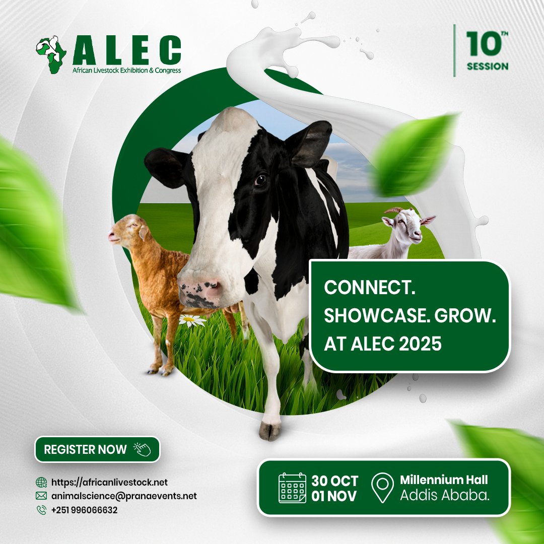 ALEC_Exhibition's tweet photo. Build   meaningful connections at ALEC 2025. Meet livestock professionals, decision-makers, and industry   partners from Ethiopia and across East Africa. 
 Secure your stand today! 
#ALEC2025 #Livestock   #Networking #B2BOpportunities #EastAfrica https://t.co/qP22oMh4EZ