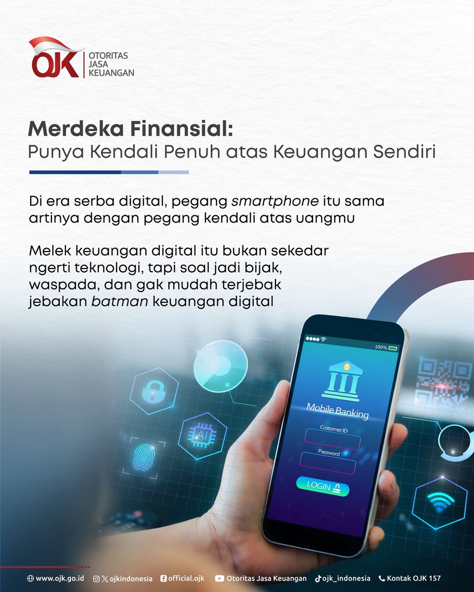 ojkindonesia's tweet photo. Dompet boleh digital, tapi jangan sampai kendali keuangan justru hilang. 

Yuk bangun #MerdekaFinansial mulai dengan langkah kecil hari ini!

#OJKIndonesia #MerdekaFinansial #MelekKeuanganDigital #BersatuBerdaulat #RakyatSejahtera #IndonesiaMaju https://t.co/pdgFVpxjtL