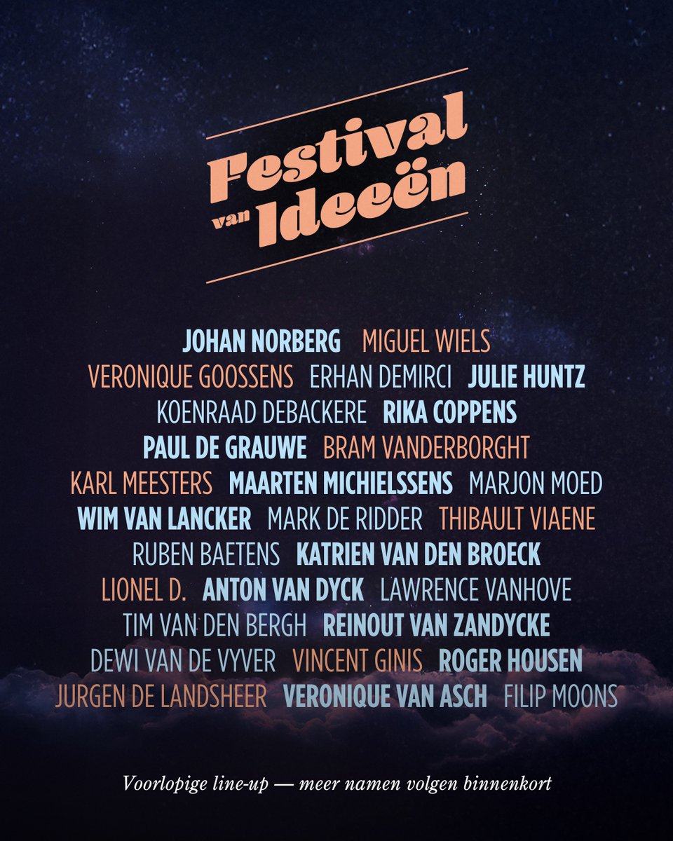 💡 Eerste namen bekend!

Van topwetenschappers en ondernemers tot muzikanten en opiniemakers: dit is de voorlopige line-up van ons Festival van Ideeën

📅 Zet 13 september in je agenda
👉 Meer inspirerende namen volgen binnenkort
🎟️ Reserveer je plek via festivalvanideeen.be