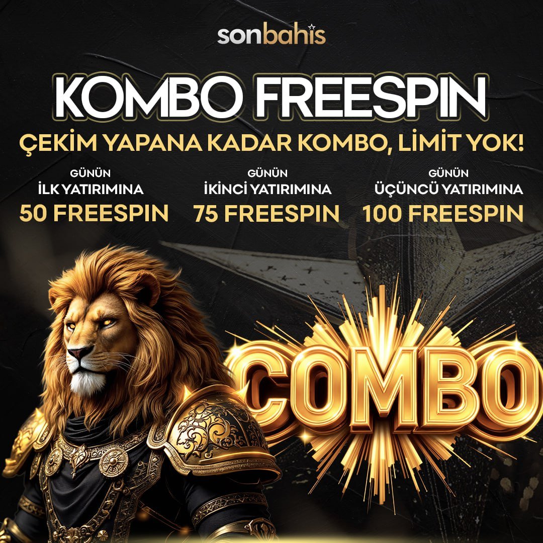 🎆SONBAHİS'TEN KOMBO FREESPİN🎆

🎰Aynı Gün İçinde Yaptığın Her 500₺ Yatırıma Katlanan Freespin

⭐️ Çekim Yapana Kadar Kombo, Çekim Limiti Yok!

🔗t2m.io/sonbahisgiris