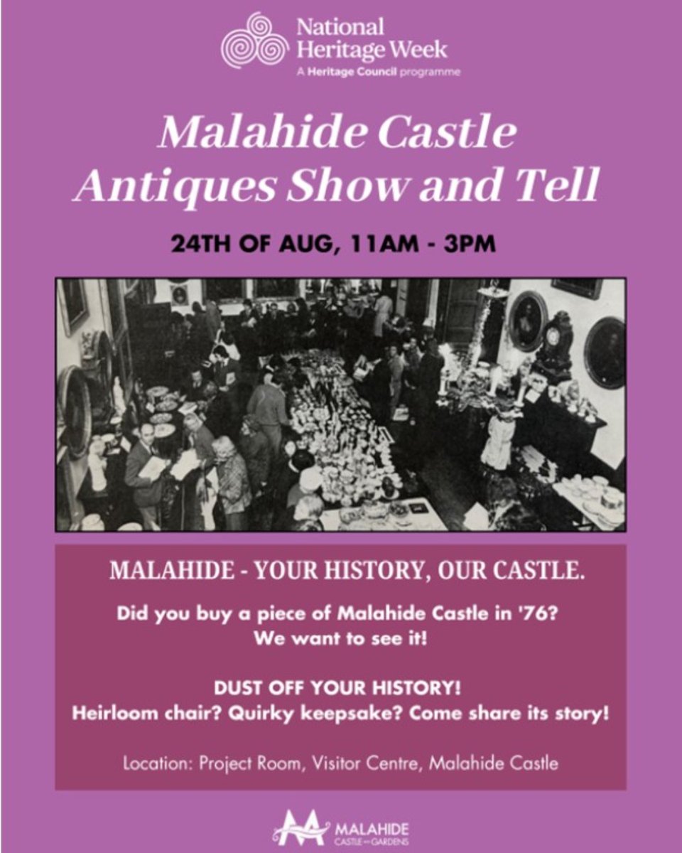 Fingalcoco's tweet photo. Come along to the special #HeritageWeek2025 Antiques Show and Tell in Malahide Castle on Sunday, August 24, 2025. See details below
We're hosting a special Antiques Show and Tell event to celebrate a historic moment: the auction of the castle's entire contents in May 1976. Nearly everything—from antique furniture and paintings to everyday items—was sold off. We know many people in the area or their families acquired a piece of this history, and we want to hear their stories!
We're asking people to bring in their unique finds from the auction—whether it's a cherished piece of furniture, fine china, a photo, or even a small keepsake—and share their memories. Our team will be there to document these stories and connect them to the castle's rich past.